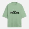 img_98d2cf8b889e18.jpg Jaldi The Late | Unisex Oversized Meme Tee
